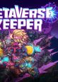 Metaverse Keeper メタバースキーパー - Video Game Video game from Metaverse Keeper メタバースキーパー for MacOS, PS4,