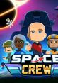 Space Crew スペースクルー - Video Game Video game from Space Crew スペースクルー for Linux, MacOS, PS4, Switch, Windows,