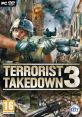 Terrorist Takedown 3 - Video Game Video game from Terrorist Takedown 3 for Windows. Published by Ci Games (2010).