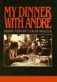 My Dinner with Andre (1981) My Dinner with Andre is a captivating and thought-provoking film that was released in 1981.