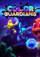 Color Guardians カラーガーディアンズ - Video Game Video game from Color Guardians カラーガーディアンズ for MacOS, PS