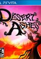 Desert Ashes - Video Game Video game from Desert Ashes for MacOS, PS Vita, Windows. Published by Nine Tales (2014).