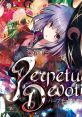 Perpetual Devotion パープチュアル・デヴォーション Touhou Kishinjou ~ Double Dealing Character. Touhou Fuujinroku ~ Mountain o