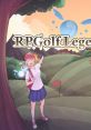 RPGolf Legends アールピーゴルフレジェンズ - Video Game Video game from RPGolf Legends アールピーゴルフレジェンズ for PS4,