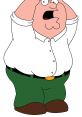 Peter Griffin (Family Guy) Type your text to hear it in the voice of Peter Griffin (Family Guy).