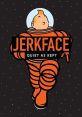 Jon (Garfielf) - Jerkface (Voiceforge) (TITAN) Type your text to hear it in the voice of Jon (Garfielf) / Jerkface