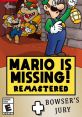 Mario (Mario Is Missing) Type your text to hear it in the voice of Mario (Mario Is Missing).