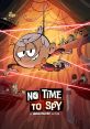 Myrtle (No Time to Spy: A Loud House Movie, Alex Cazares) Type your text to hear it in the voice of Myrtle (No Time to