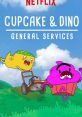 Cupcake B. Goody - Cupcake & Dino: General Services - TITAN, RMVPE Type your text to hear it in the voice of Cupcake B.