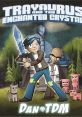 DanTDM(TheDiamondMinecart) Type your text to hear it in the voice of DanTDM(TheDiamondMinecart).