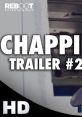 Chappie Trailer (English The "Chappie" trailer takes us on a thrilling ride into the futuristic world of artificial