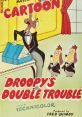 Droopy (Bill Thompson-MGM Cartoons) Type your text to hear it in the voice of Droopy (Bill Thompson/MGM Cartoons).