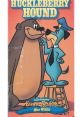 Huckleberry Hound (Daws Butler-Hanna-Barbera) Type your text to hear it in the voice of Huckleberry Hound (Daws