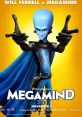 Megamind Type your text to hear it in the voice of Megamind.