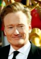 Conan O'Brien Type your text to hear it in the voice of Conan O'Brien.