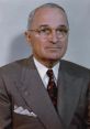 Harry S. Truman Type your text to hear it in the voice of Harry S. Truman.