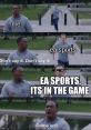 EA Sports it's in the game". Type your text to hear it in the voice of EA Sports it's in the game"..