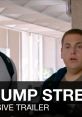 22 Jump Street Trailer The 22 Jump Street trailer is sure to leave audiences laughing and eagerly anticipating its