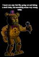 Fredbear (FNAF WORLD) Type your text to hear it in the voice of Fredbear (FNAF WORLD).