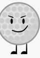 Golf Ball (BFDI-BFDIA) [Latin American Spanish Dub] Type your text to hear it in the voice of Golf Ball (BFDI/BFDIA)