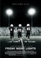 Friday Night Lights (2004) Friday Night Lights is a highly acclaimed sports drama film released in 2004, directed by Peter