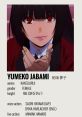 Yumeko Jabami (VA: Saori Hayami) Type your text to hear it in the voice of Yumeko Jabami (VA: Saori Hayami).