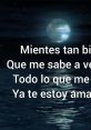 Sin Bandera-Mientes tan Bien (letra) Sin Bandera-Mientes tan Bien is a captivating song released in 2002 by the Mexican