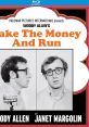 Take The Money And Run Take The Money And Run is a classic comedy film directed by Woody Allen, released in 1969. This