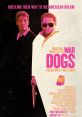 War Dogs (2016) "War Dogs" is a gripping and intense film that was released in 2016, directed by Todd Phillips. This true