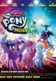 My Little Pony: The Movie Title: My Little Pony: The Movie Year: 2017 My Little Pony: The Movie is a animated al fantasy