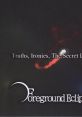 Truths, Ironies, The Secret Lyrics Touhou Koumakyou ~ the Embodiment of Scarlet Devil. - Video Game Video game from Truths,