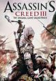 Assassin's Creed III The Original Game track Assassin's Creed III - Video Game Video game from Assassin's Creed III The