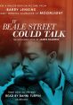 If Beale Street Could Talk "If Beale Street Could Talk" is a critically acclaimed movie directed by Barry Jenkins and