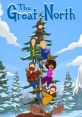 The Great North - Season 1 The Great North is an animated television show that first premiered in 2021. Created by Wendy