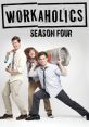 Workaholics (2011) - Season 4 Workaholics is not a movie, television show, or song. It is actually a comedy television series