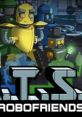 B.O.T.S and the Robofriends - Video Game Video game from B.O.T.S and the Robofriends for Windows. Published by Game