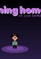 Coming Home (on your birthday) - Video Game Video game from Coming Home (on your birthday) for Windows. Published by