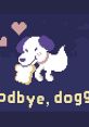 Goodbye, doggy - Video Game Video game from goodbye, doggy for Windows. Published by Picogram (2019). Uploaded by