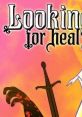 Looking for Heals - Video Game Video game from Looking for Heals for Windows. Published by Blue Bomber Games (2021).