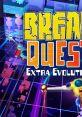 BreakQuest: Extra Evolution - Video Game Video game from BreakQuest: Extra Evolution for PSP. Published by Beatshapers