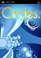 Circles, Circles, Circles - Video Game Video game from Circles, Circles, Circles for PSP. Published by Gameshastra