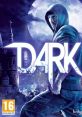 Dark - Video Game Video game from Dark for Windows, Xbox 360. Published by Kalypso Media (2013). Uploaded by Vincent