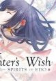 Winter's Wish Spirits of Edo - Video Game Video game from Winter's Wish Spirits of Edo for Switch. Published by Aksys Games