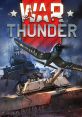 War Thunder : Free Game & Voice Clips Discover the most comprehensive War Thunder , featuring over 3,800 free game , voice