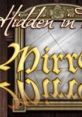 Hidden in Time: Mirror Mirror - Video Game Video game from Hidden in Time: Mirror Mirror for MacOS, Windows. Published by