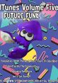 SquidTunes Vol. 5 - Video Game Video game fromuidTunes Vol. 5. Uploaded by Tatus. 