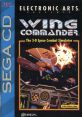 Wing Commander (SCD) ウィング・コマンダー - Video Game Video game from Wing Commander (SCD) ウィング・コマンダー for