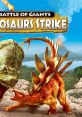 Battle of Giants: Dinosaurs Strike Combat of Giants: Dinosaurs Strike (Battle of Giants: Dinosaurs Strike) - Video Game 