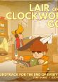 Lair Of The Clockwork God - A track for the End of Everything - Video Game Video game from Lair Of The Clockwork God - A