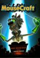 MouseCraft Game track MouseCraft - Video Game Video game from MouseCraft Game track MouseCraft for Windows. Published by